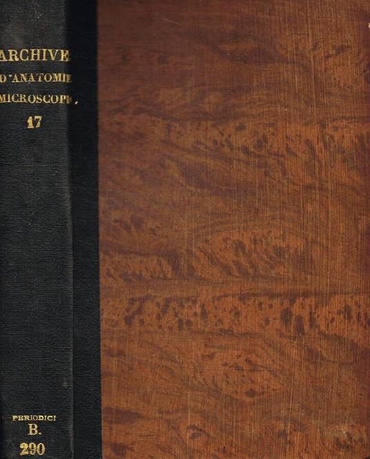 Archives d'anatomie microscopique. Tome XVII - copertina