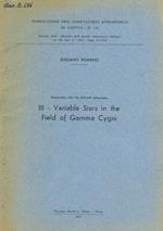 Researches with the Schmidt telescopes. III-Variable stars in the field of gamma Cygni