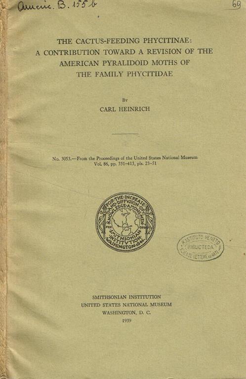 The cactus-feeding phycitinae: a contribution toward a revision of the american pyralidoid moths of the family phyditidae - copertina