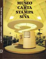Il museo della carta e della stampa della siva