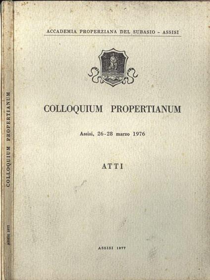 Colloquium Propertianum - Marino Bigaroni - copertina