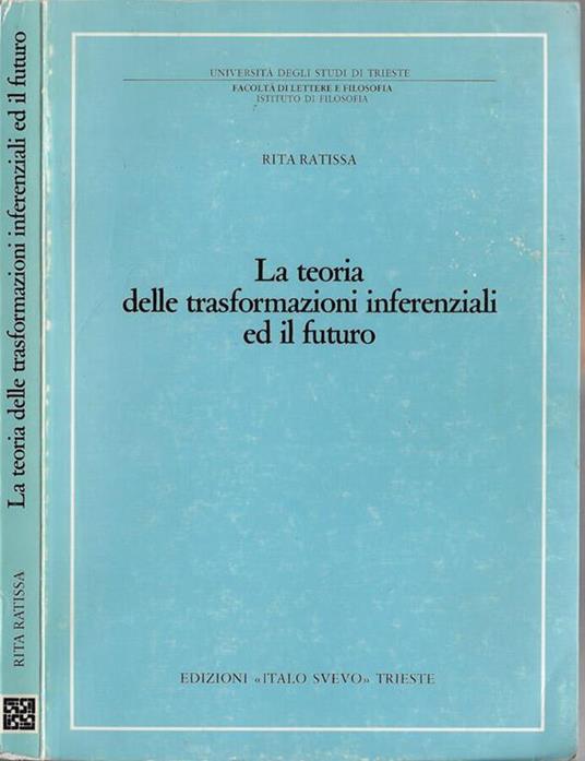 La teoria delle trasformazioni inferenziali ed il futuro - Rita Ratissa - copertina