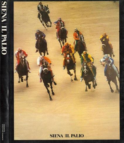Siena - Il Palio - Giulio Pepi - copertina