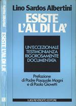 Esiste l' al di là