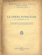 Le opere pubbliche al 31 dicembre 1933-XII
