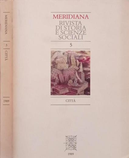 Meridiana-Rivista di storia e scienze sociali 5 - Piero Bevilacqua - copertina