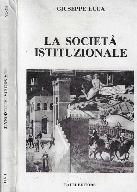 La società istituzionale - Giuseppe Ecca - copertina
