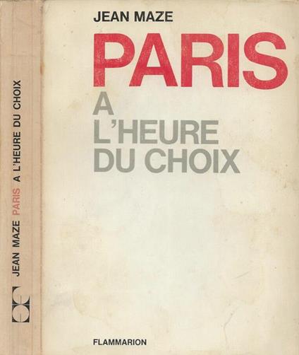 Paris a l'heure du choix - copertina