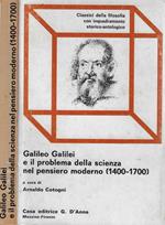 Galileo Galilei e il problema della scienza nel pensiero moderno (1400-1700)
