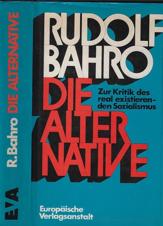 Die alter native - Rudolf Bahro - copertina