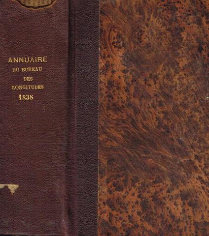 Annuaire pour l'an 1838, présenté au Roi, par le bureau des longitudes - copertina