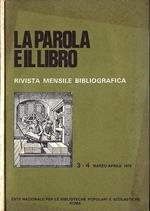 La parola e il libro. Anno LIX n. 3 - 4