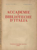 Accademie e Biblioteche D'Italia, anno XXXIV, nuova serie, n. 5 - 6, settembre - dicembre 1966
