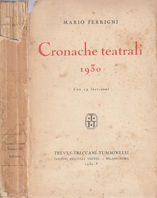 Cronache teatrali 1930 - Mario Ferrigni - copertina