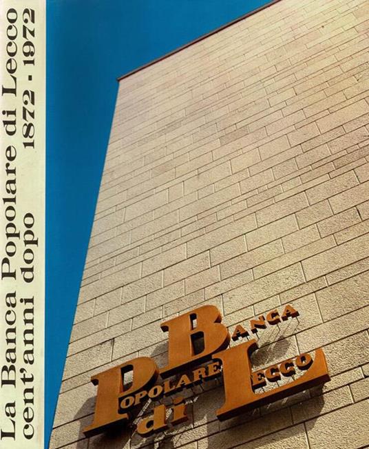 La Banca Popolare di Lecco cent'anni dopo - copertina