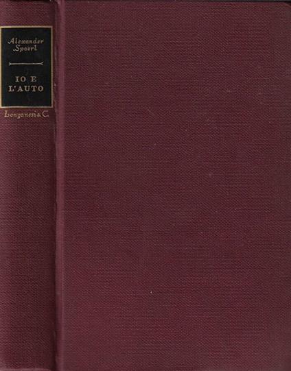 Io e l'auto - Alexander Spoerl - copertina