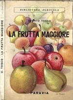 La frutta maggiore