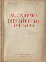 Accademie e Biblioteche D'Italia, anno XXVIII, nuova serie, n. 4 - 5 - 6, luglio - dicembre 1960