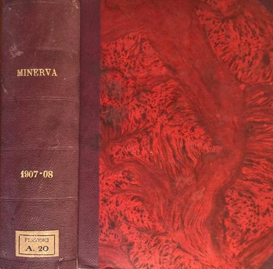 Minerva .Rivista delle Riviste. Rivista Moderna anno XVIII Volume XXVIII - Federico Garlanda - copertina