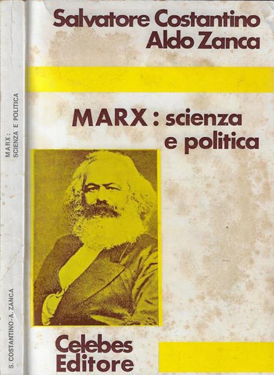 Marx: scienza e politica - Salvatore Costantino - copertina