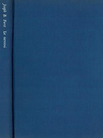 Le nevrosi - Joseph B. Furst - copertina