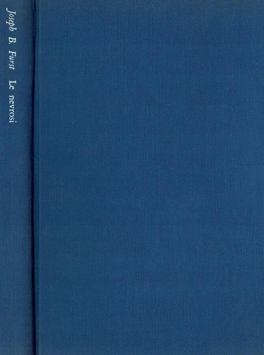 Le nevrosi - Joseph B. Furst - copertina