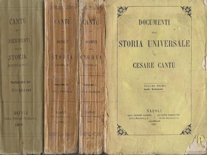 Documenti alla storia universale. Vol. I, Vol. II e Vol. IX - Cesare Cantù - copertina