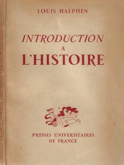 Introduction a L'Histoire - Louis Halphen - copertina