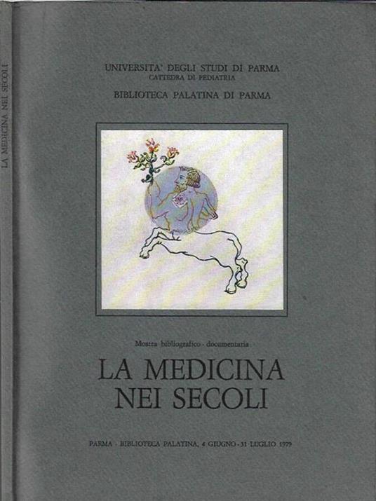 La medicina nei secoli - Leonardo Farinelli - copertina