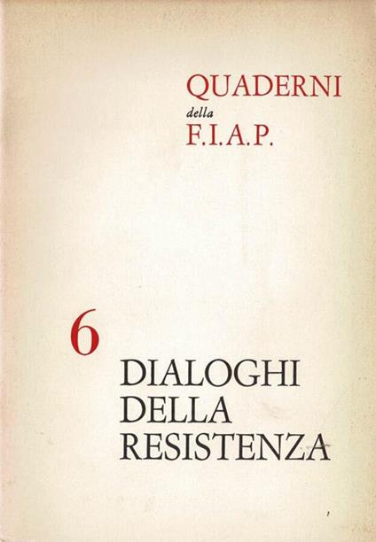 Dialoghi della Resistenza - Vico Faggi - copertina