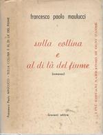 Sulla collina e al di là del fiume
