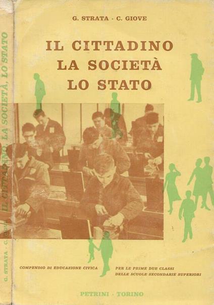 Il cittadino la società lo stato - G. Strata - copertina