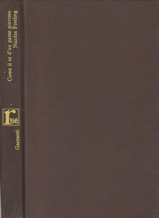 Come il re d'un paese piovoso - Nicolas Freeling - copertina