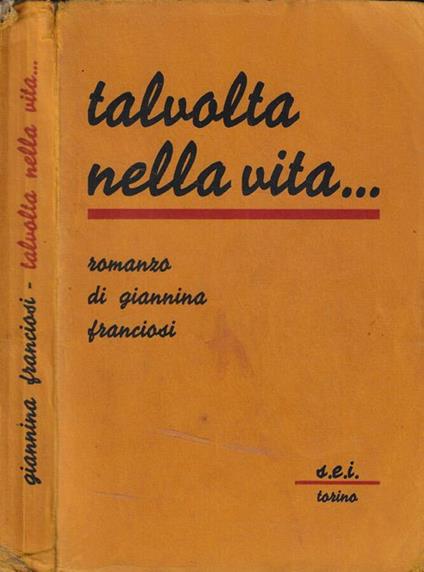 Talvolta nella vita - Giannina Franciosi - copertina