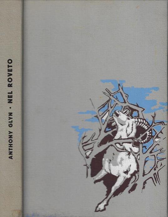 Nel roveto - Anthony Glyn - copertina