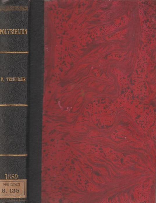 Polybiblion Revue Bibliographique Universelle. Partie Technique. Deuxieme serie - Tome Quinzieme - Angelico da Civitavecchia - copertina