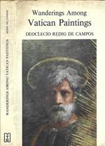Wanderings among Vatican Paintings