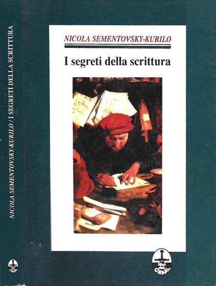 I segreti della scrittura - Nicola Sementovsky-Kurilo - copertina