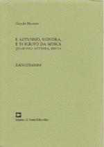 È autunno, signora, e ti scrivo da Mosca. Quasi una lettera, del '75. Lui Lei Voce Neutra. RADIODRAMMA. Tiratura di 1. 000 es. num. ( ns. n° 463 )