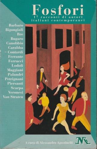Fosfori. 17 racconti di autori italiani contemporanei - copertina
