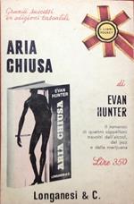 Aria chiusa