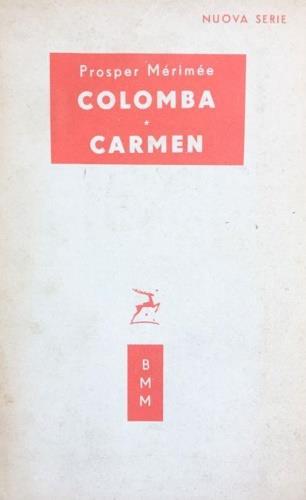 Colomba. Carmen - Prosper Mérimée - copertina