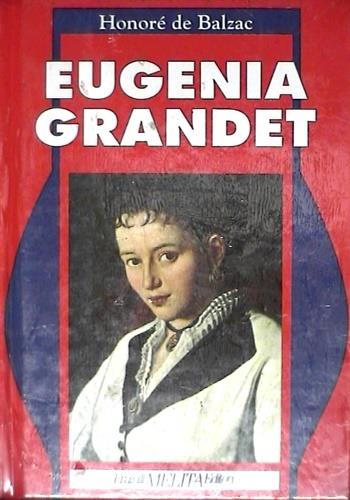 Eugenia Grandet il medico di campagna - Honoré de Balzac - copertina