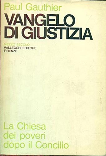 Vangelo di Giustizia. La chiesa dei poveri dopo il Concilio - copertina
