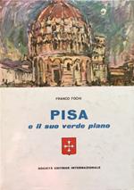 Pisa e il suo verde piano