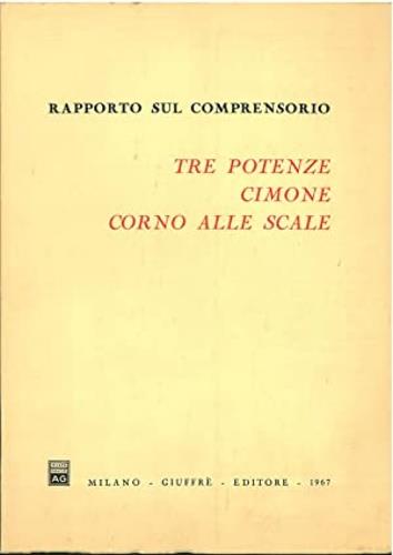 Rapporto sul comprensorio Tre Potenze, Cimone, Corno alle Scale - copertina