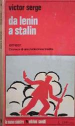 Da Lenin a Stalin. 1917-1937: Cronaca di una rivo