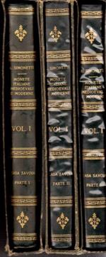 Monete italiane medioevali e moderne. Volume I:Casa Savoia. Parte I: