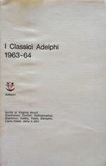 I classici Adelphi 1963 - 64. Scritti di Virginia Woolf, Gia