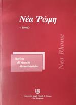 Néa Rome. Rivista di ricerche bizantinis